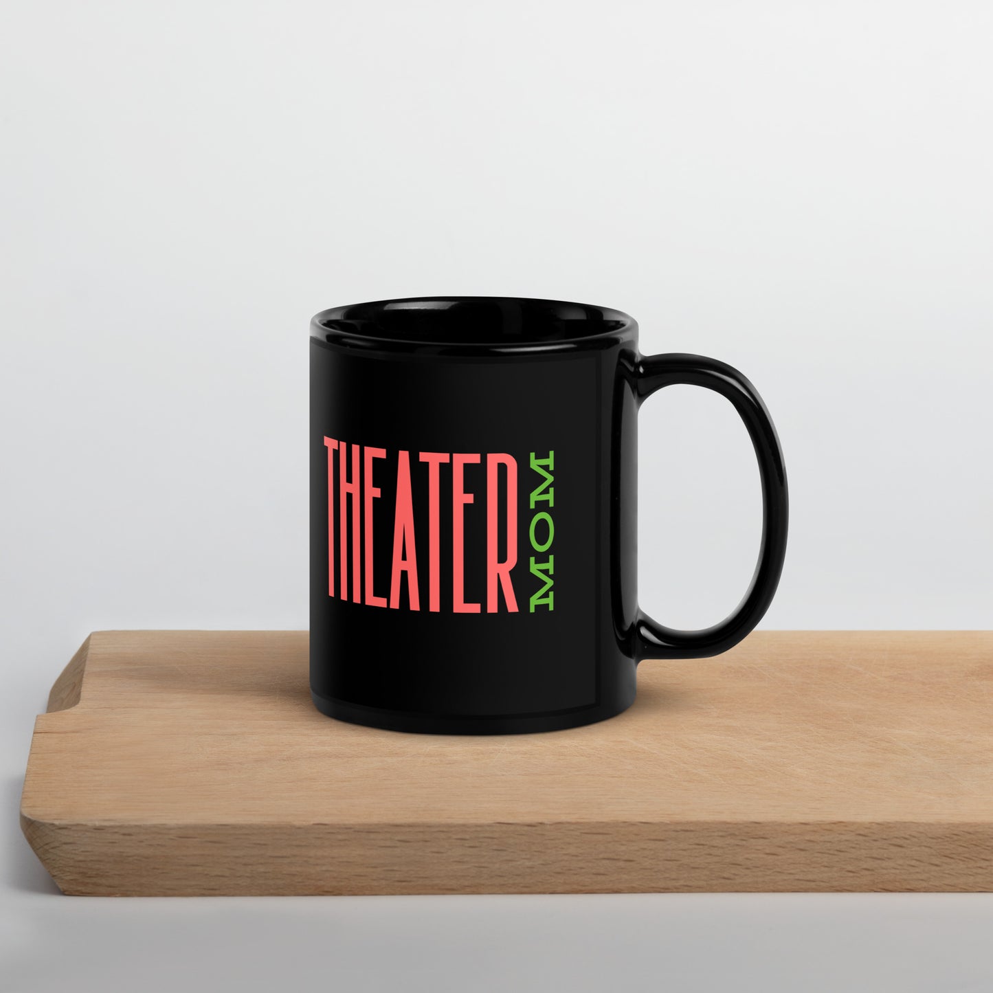 Theater Mom Mug, Musical Drama Coffee Cup, Theater Parent Gift, Stage Mom Mug