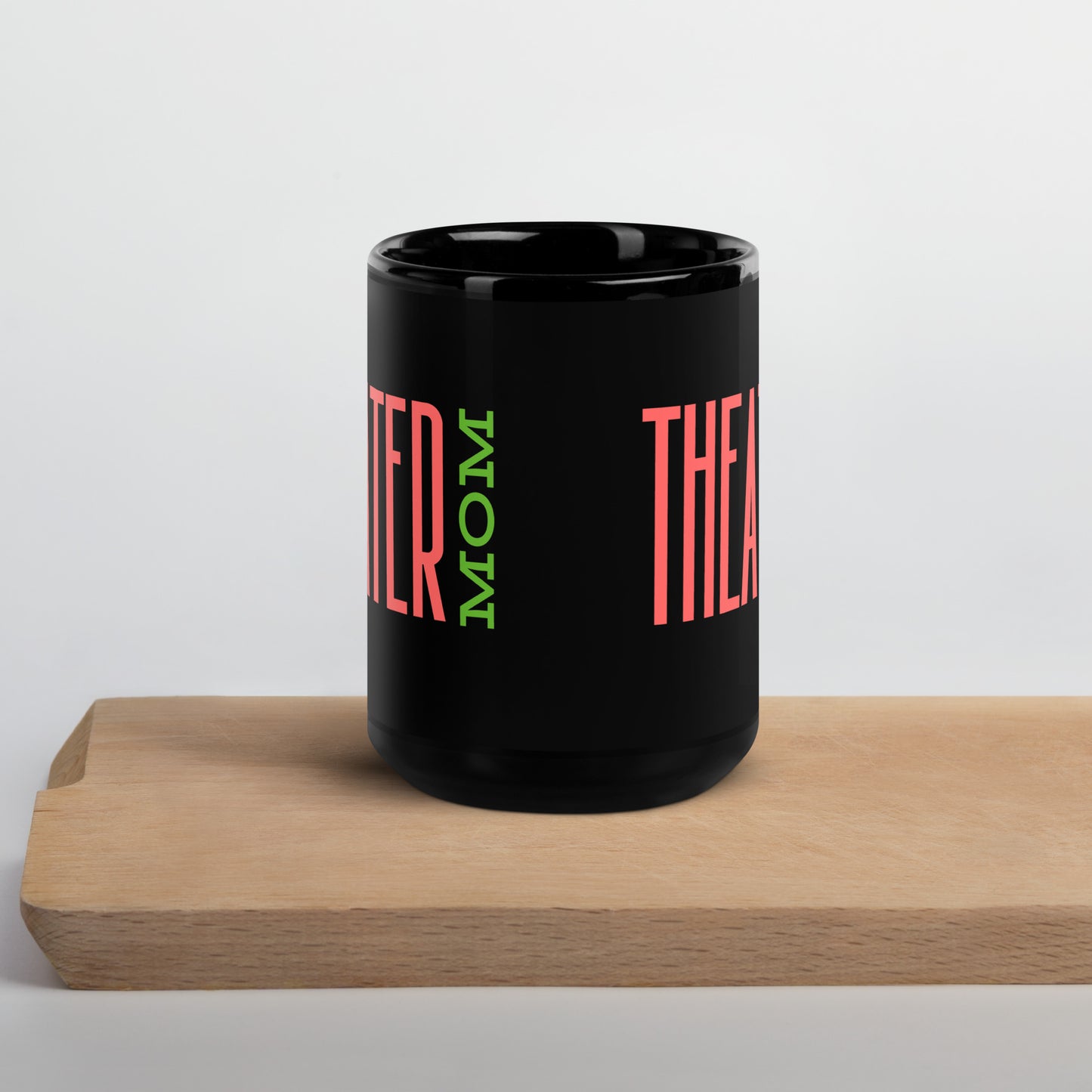 Theater Mom Mug, Musical Drama Coffee Cup, Theater Parent Gift, Stage Mom Mug