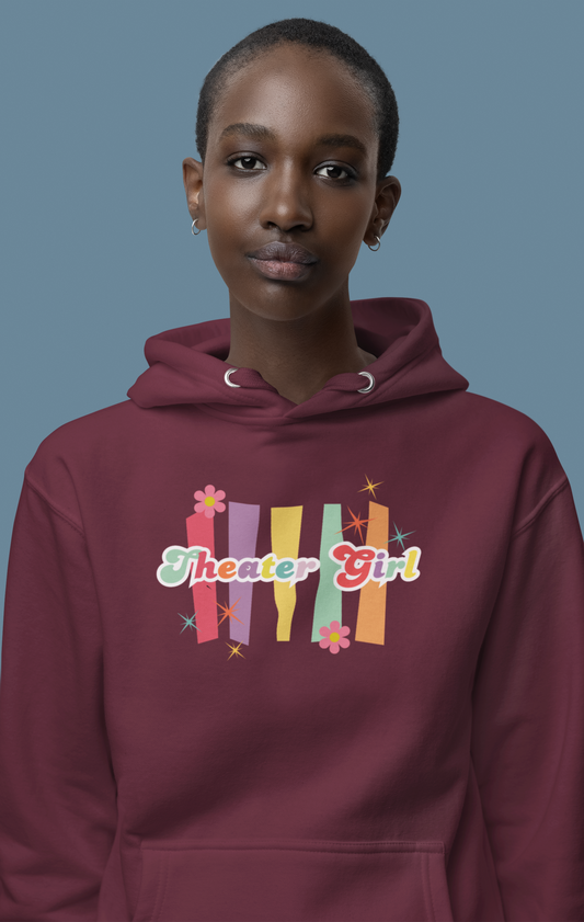 Theater Girl Hoodie, Drama Play Sweatshirt, Theater Lover Gift, Musical Theater Student Gift, Theater Girl