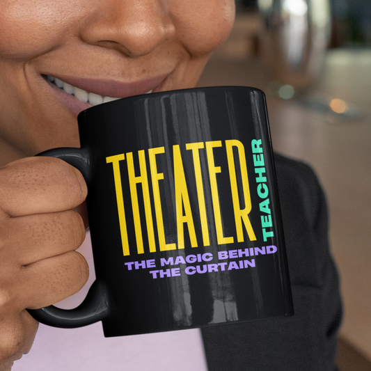 Theater Teacher Mug, Musical Director Gift, Drama Teacher Coffee Cup, Play Lover Mug, Theater Gift, Acting Instructor Gift