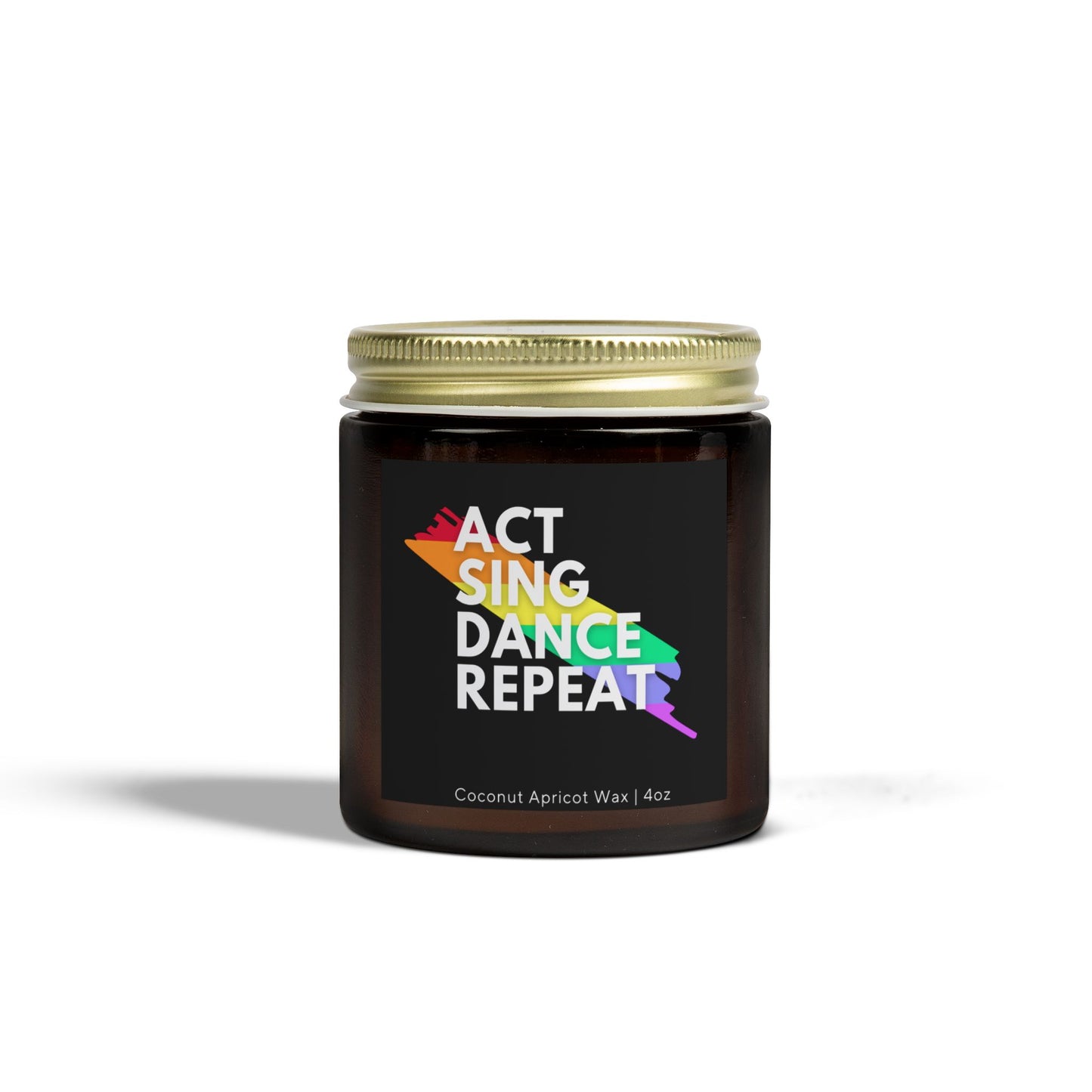 Act Sing Dance Repeat Scented Candle - Theater Gift - Musical Candle - Drama Lover - Plays Candle - Theater Candle - Musical Enthusiast