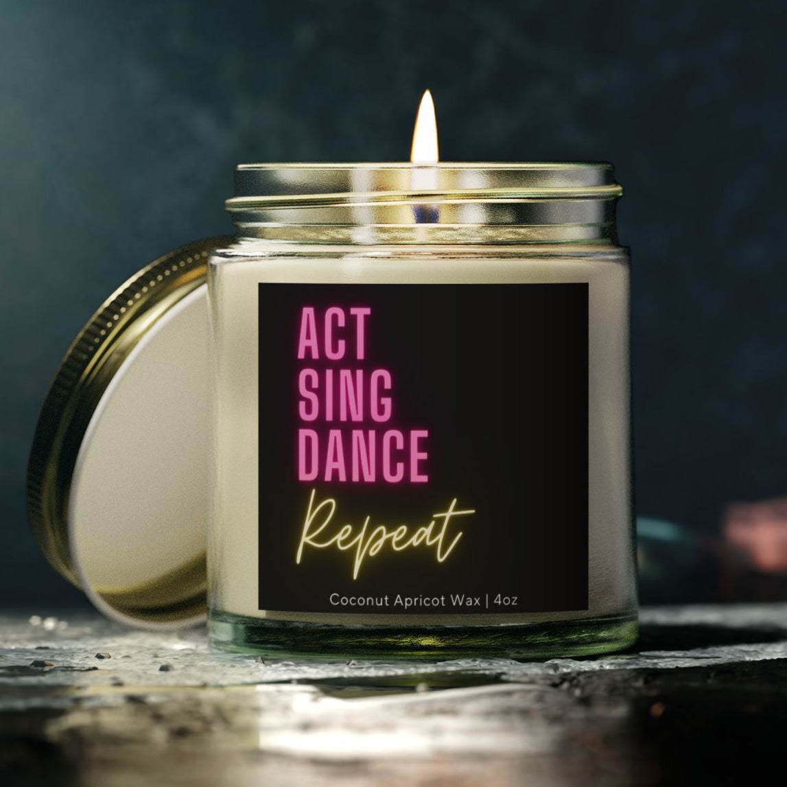 Act Sing Dance Repeat - Scented Candle for Theater Lovers, Actors, Dancers, and Performers, Gift for Drama Enthusiast & Musical Theater Fans