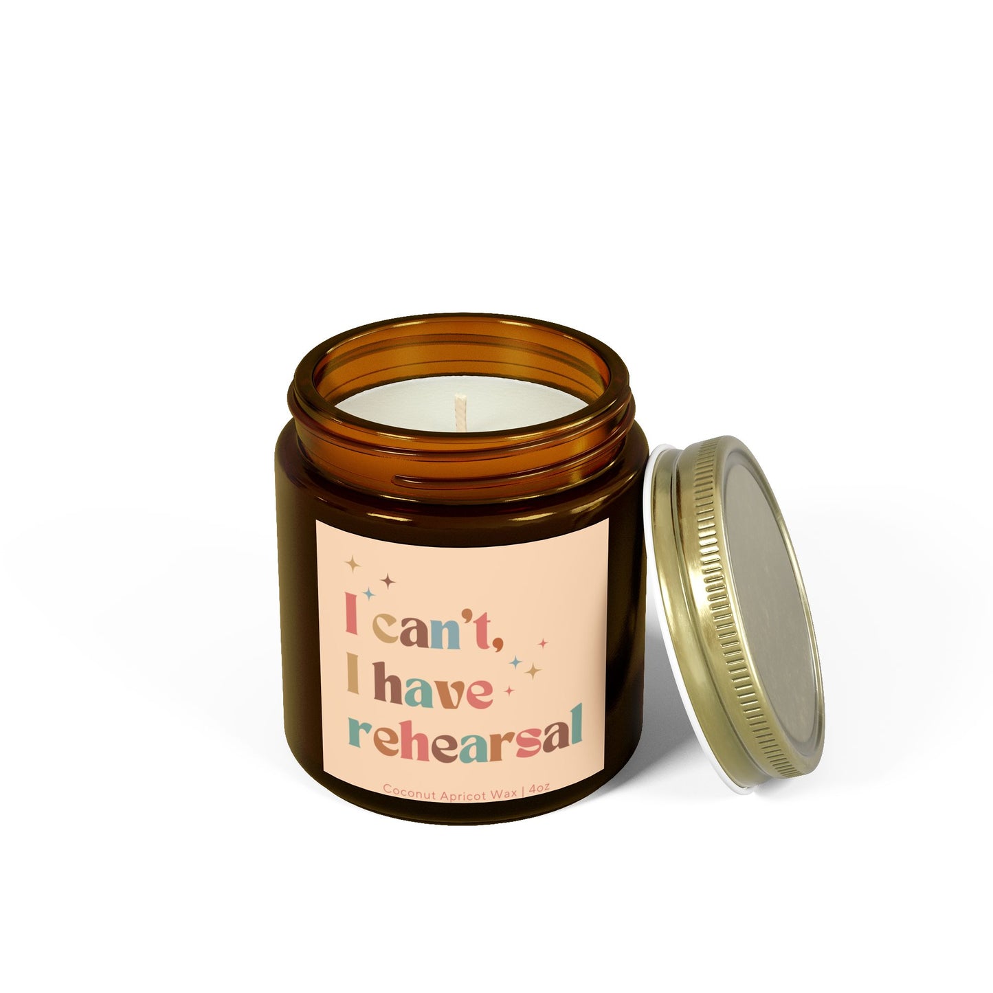 I Can't I Have Rehearsal Candle - Drama Scented Candle - Theater Candle - Musicals Candle - Gift for Drama Lover - Plays Candle