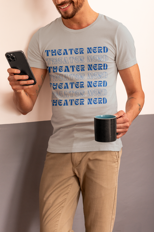 Theater Nerd T-shirt, Drama Lover Tee, Musical Play Shirt, Theater Student Gift, Theater Fan Apparel