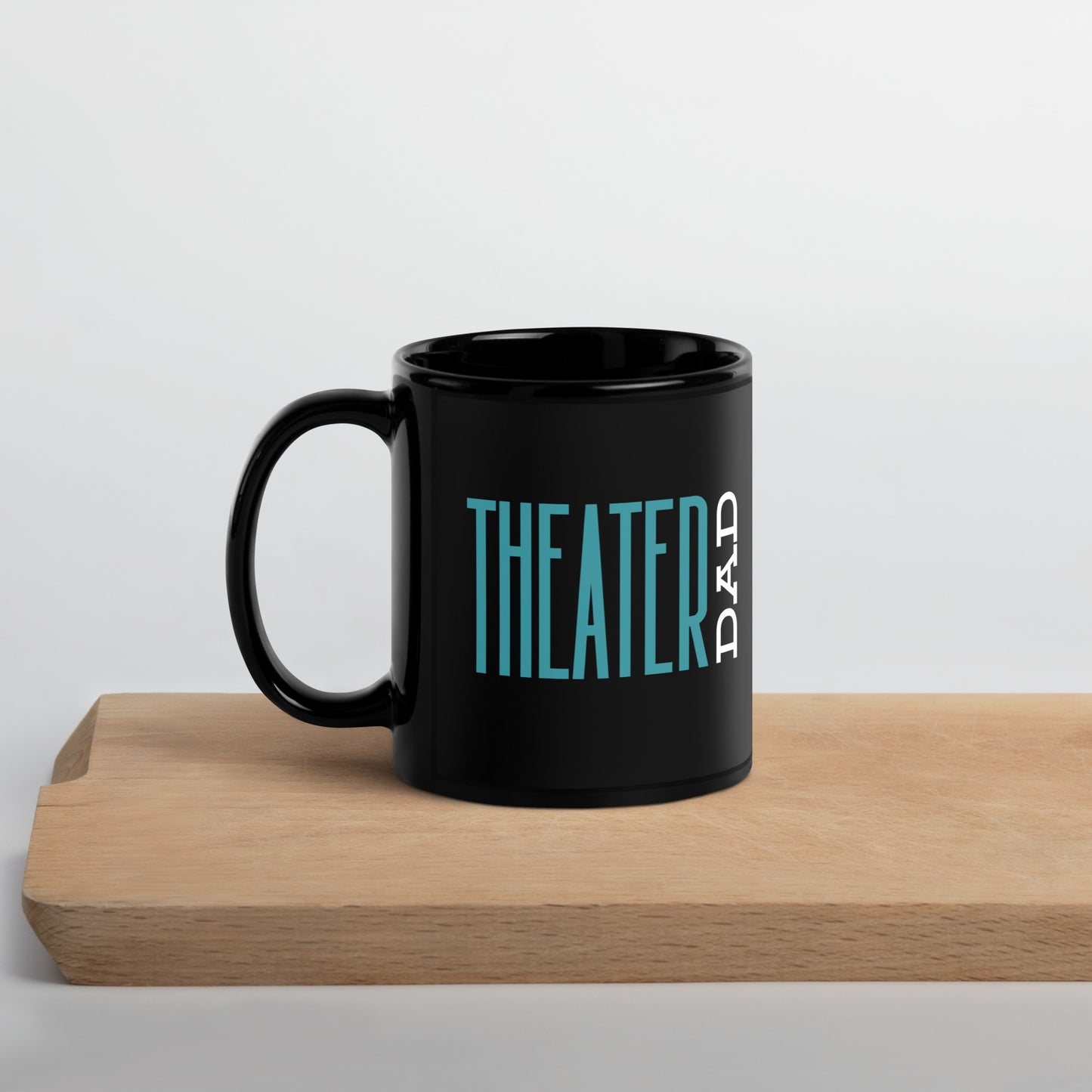 Theater Dad Mug, Play Rehearsal Coffee Cup, Theater Parent Gift, Drama Tea Mug, Dad Gift