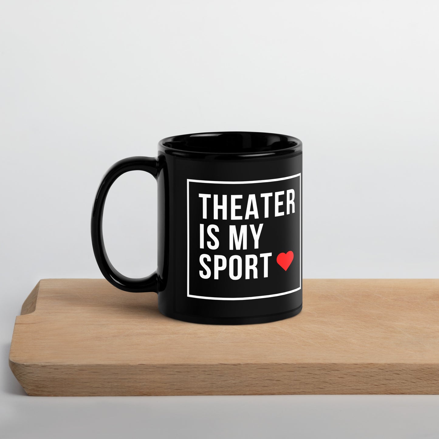 Theater Is My Sport Coffee Mug, Drama Rehearsal Mug, Theater Student Gift, Play Mug