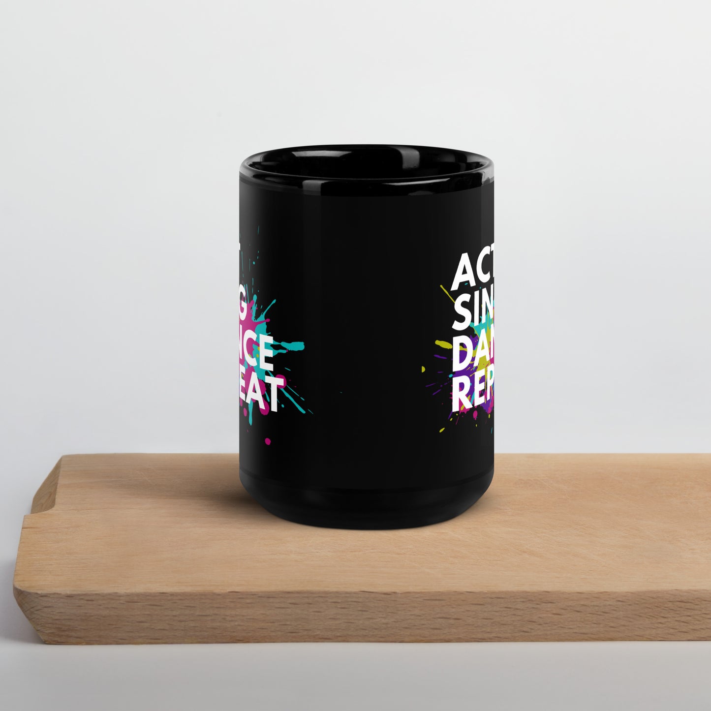 Theater Lover Mug, 'Act Sing Dance Repeat' Black Glossy Mug, Drama & Musicals Coffee Cup, Theater Student Gift