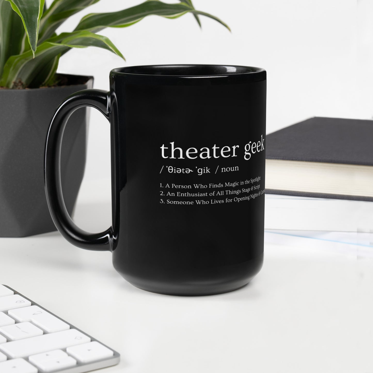 Theater Lover Mug, Theater Geek Mug, Play Gift, Theater Director Gift, Drama Club, Musical Lover Gift