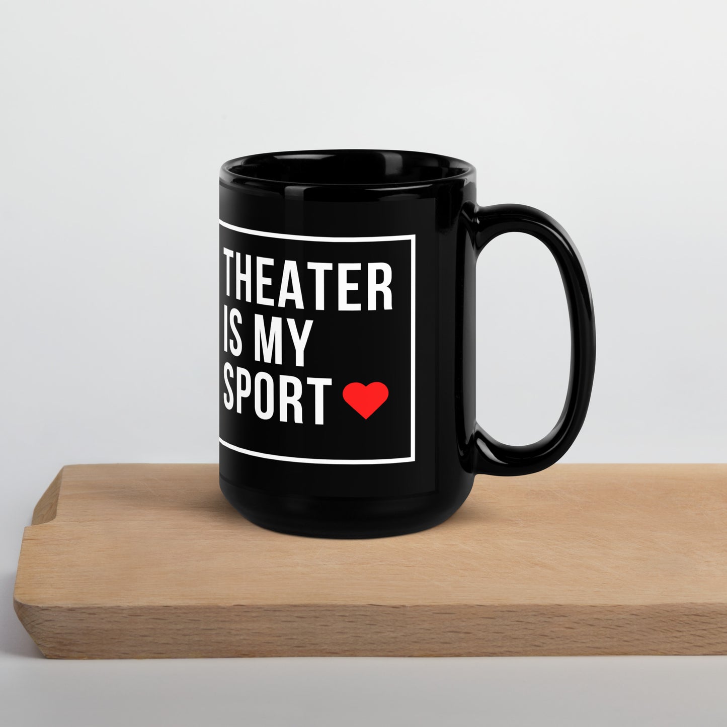 Theater Is My Sport Coffee Mug, Drama Rehearsal Mug, Theater Student Gift, Play Mug