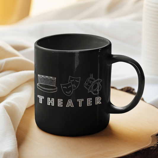 Glossy Black Theater Mug, Plays Lover Gift, Drama Director Mug, Gift for Theater Enthusiast