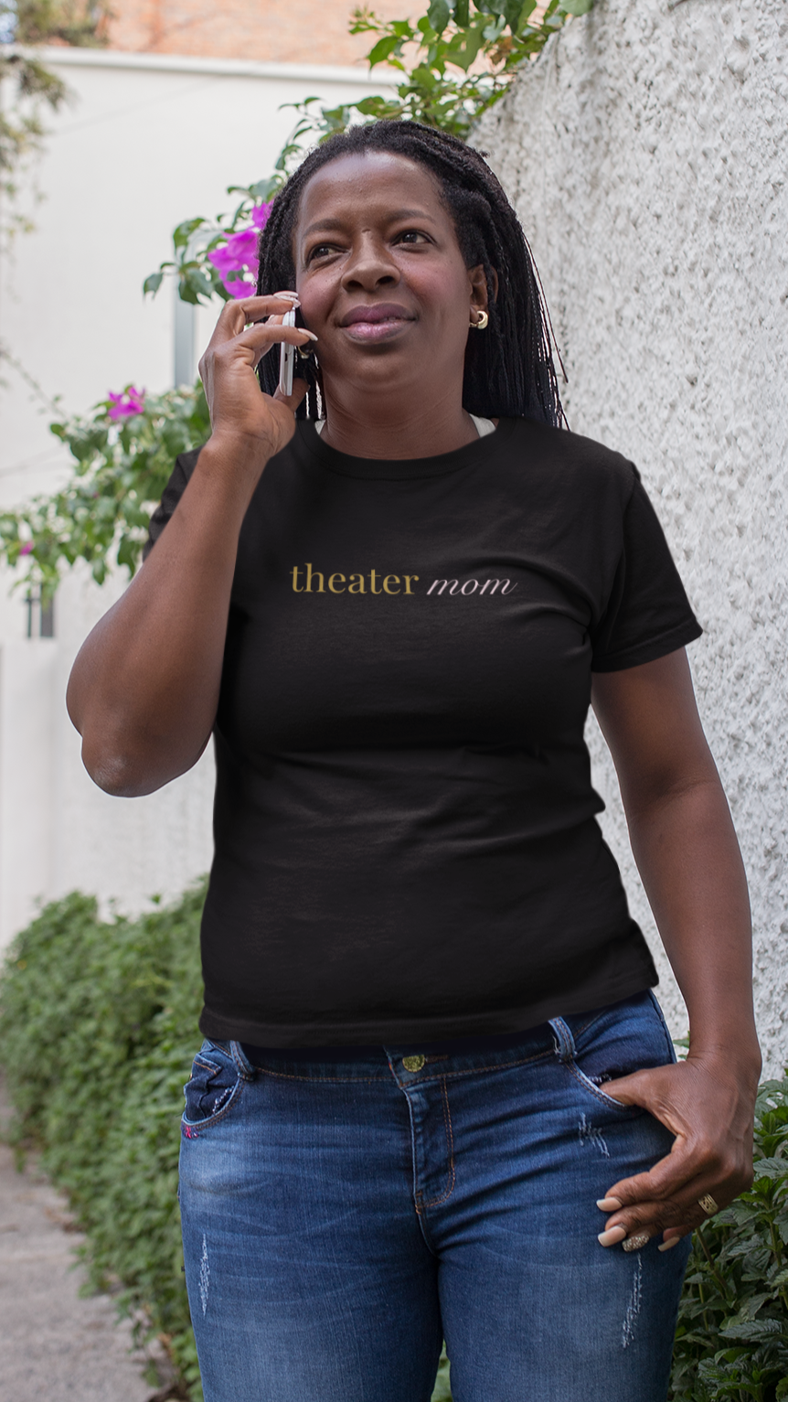 Musical Theater Mom Shirt, Drama Lover Tee, Theater Gift, Play Mom, Parent Theater Enthusiast