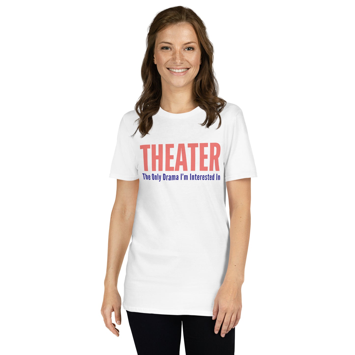 Musical Theater T-Shirt, Drama Tee, Play Rehearsal Gift Shirt, Funny Theater Drama T-Shirt, Play Rehearsal Tee, Acting Gift Shirt