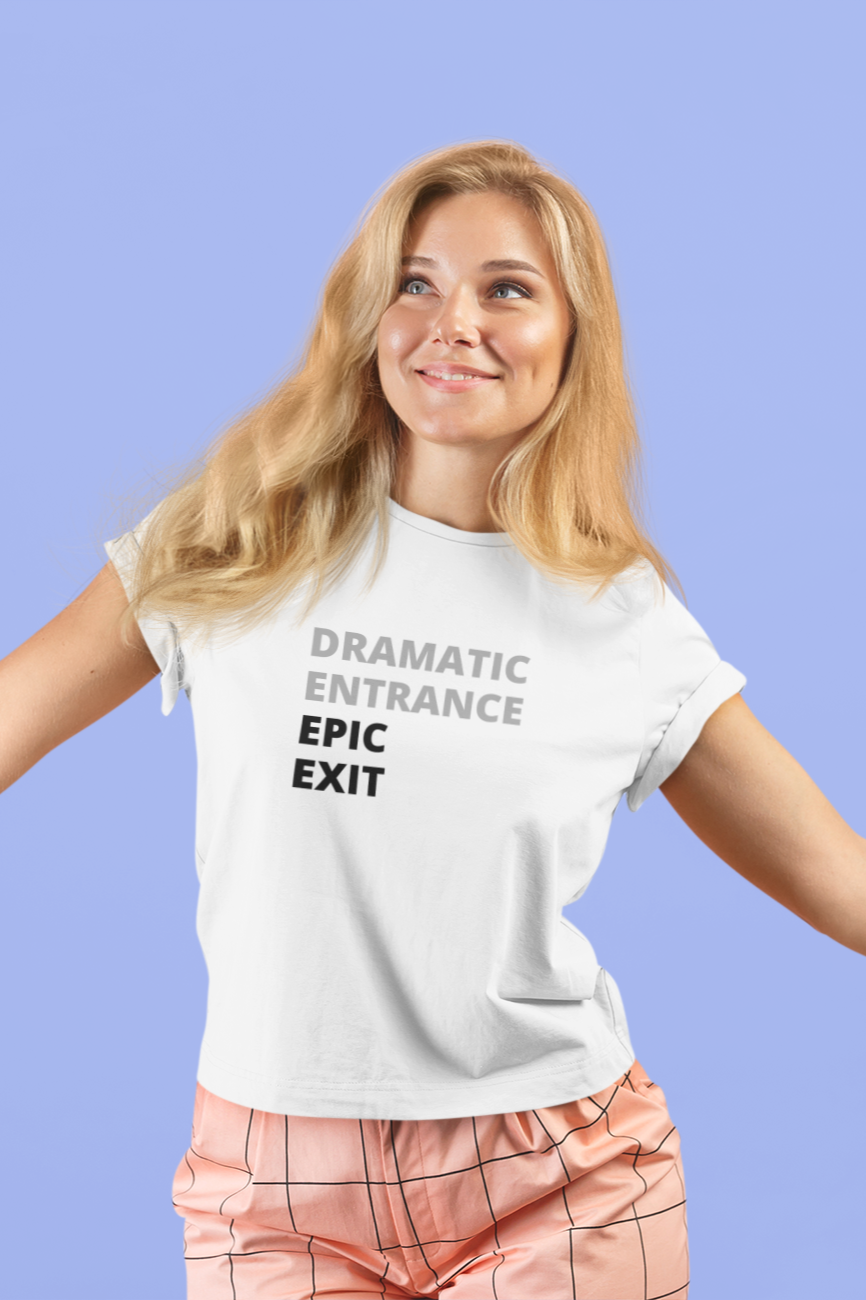 Theater Lover T-shirt, Drama Plays Tee, Drama Club Shirt, Dramatic Entrance Epic Exit