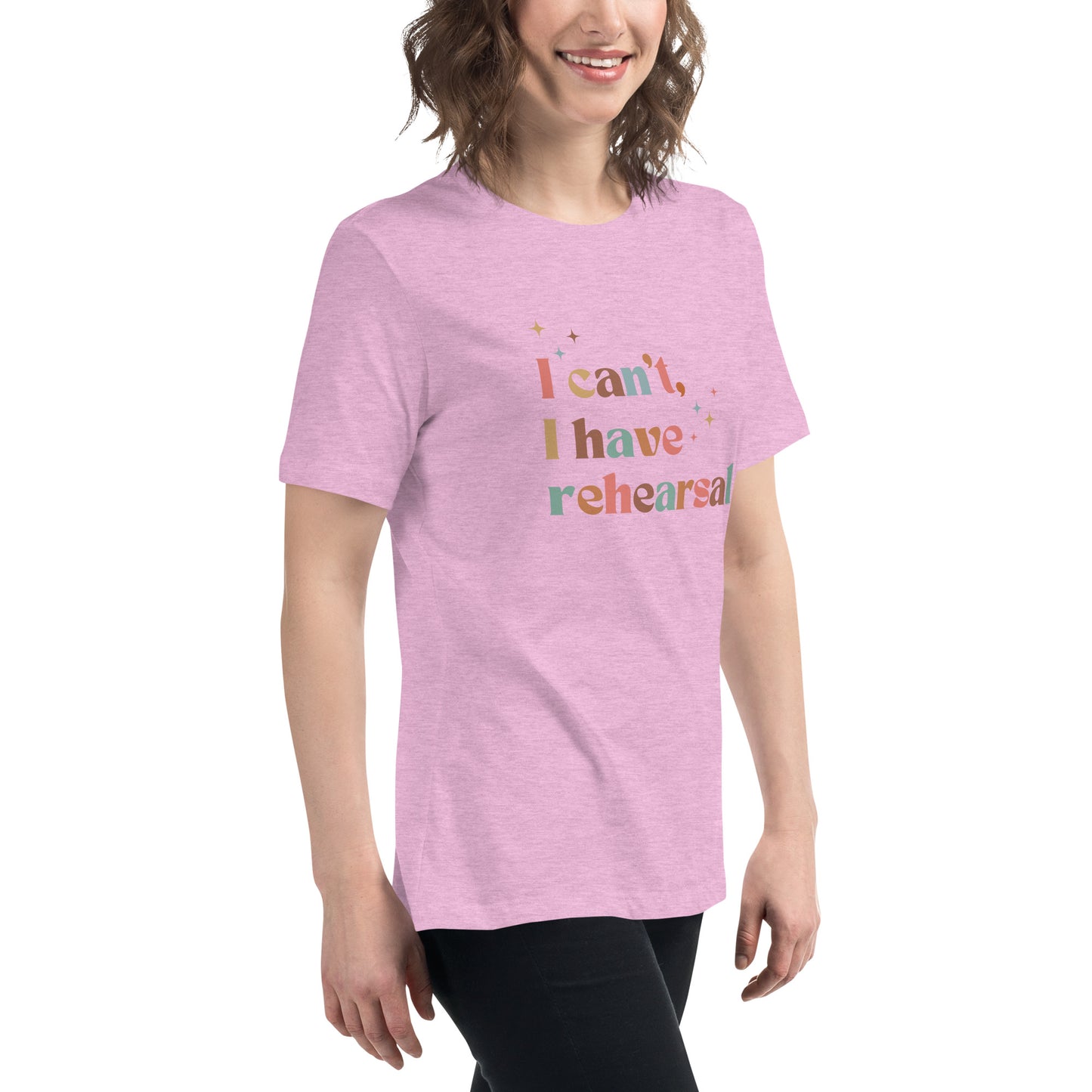 'I Can't I Have Rehearsal' Rebel Women's Tee, Theater Gift, Drama Shirt, Musicals Shirt, Student Apparel